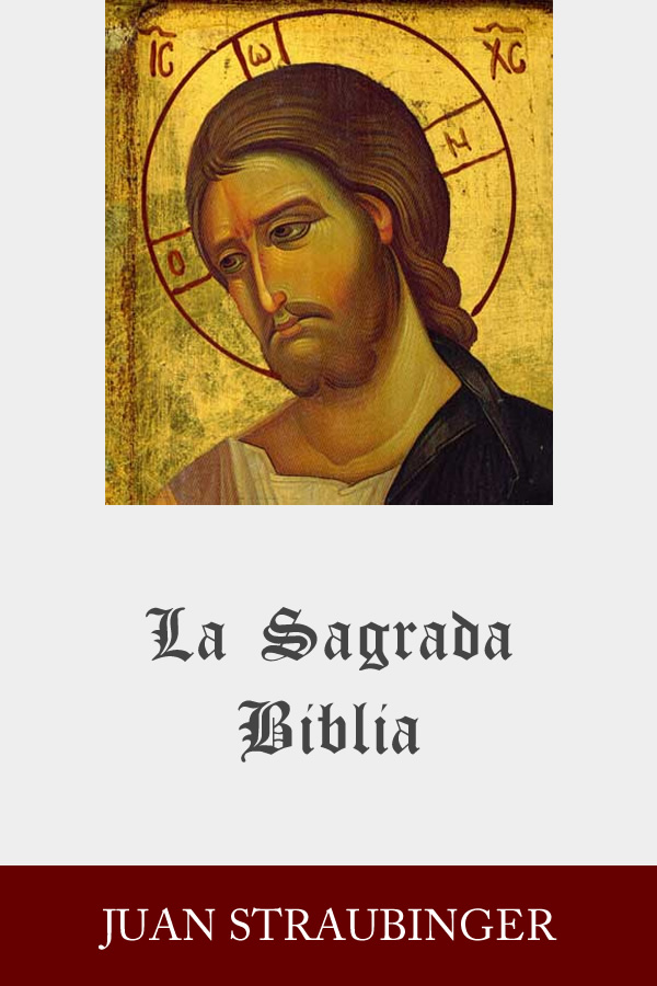 Portada de La Sagrada Biblia, versión de Mons. Juan Straubinger